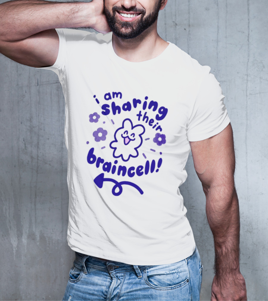 I Am Sharing Their Braincell Playful Character With Flowers And Arrow T-Shirt