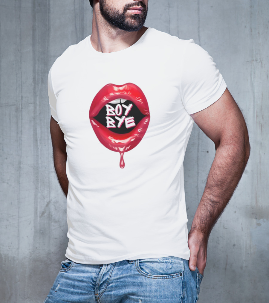 Fabulous Demps Boy Bye Dripping Lips T-Shirt