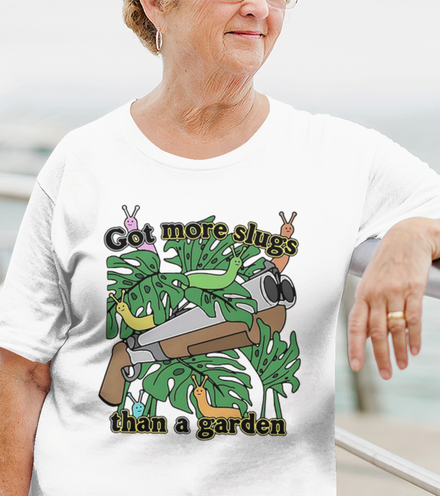 More Slugs Than A Garden T-Shirt