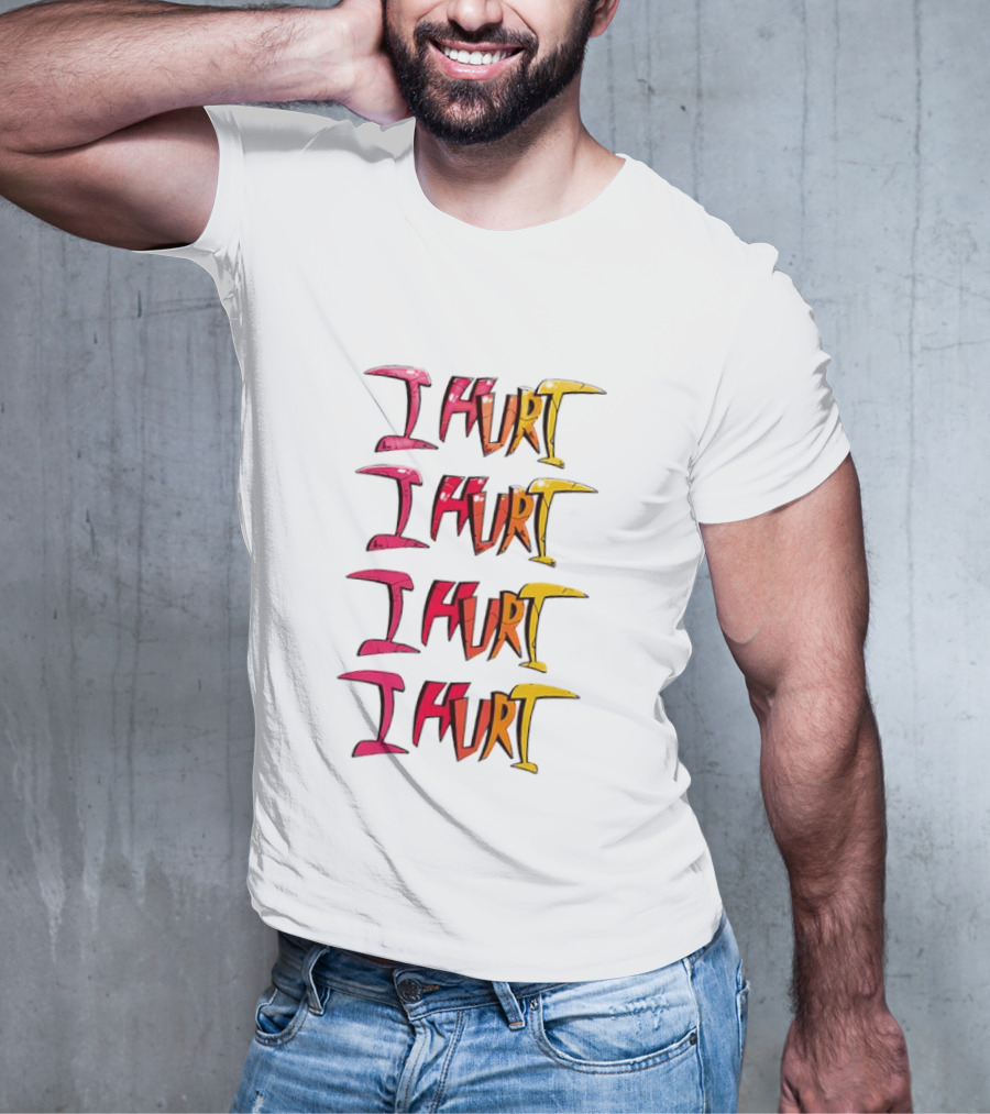 I HURT Multicolor Graffiti Text Art T-Shirt
