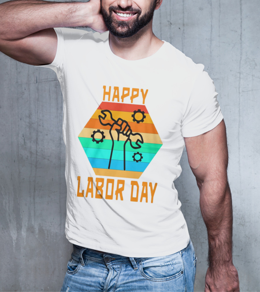 Colorful Wrench Fist Gear Happy Labor Day T-Shirt