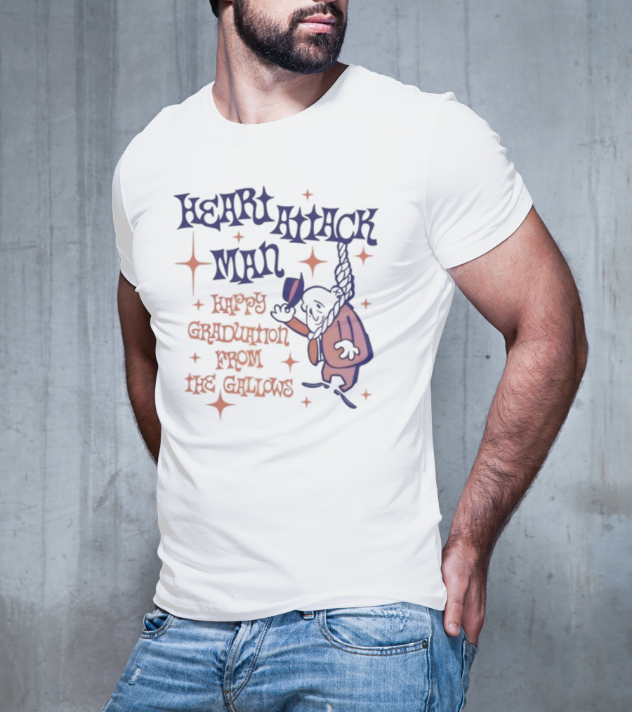 Heart Attack Man Happy Graduation From The Gallows Hanging Character Retro Style T-Shirt