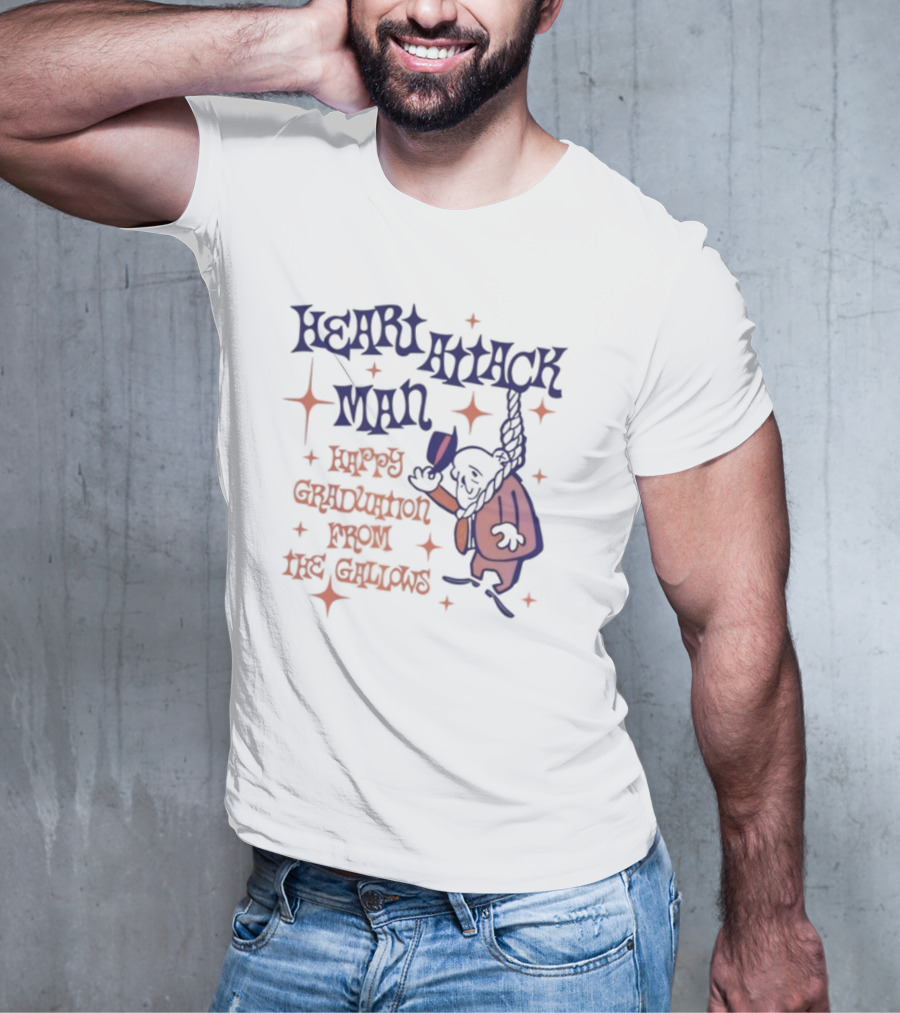 Heart Attack Man Happy Graduation From The Gallows Hanging Character Retro Style T-Shirt