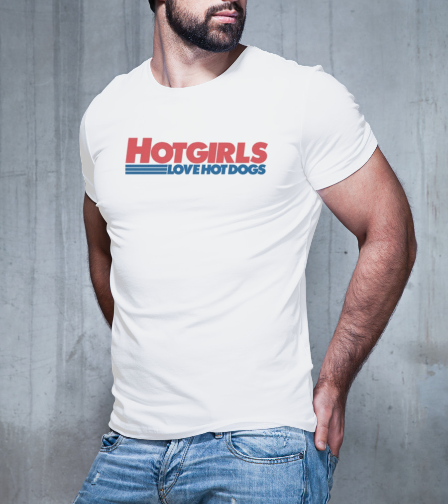Hot Girls Love Hot Dogs Retro Style Bold Text T-Shirt