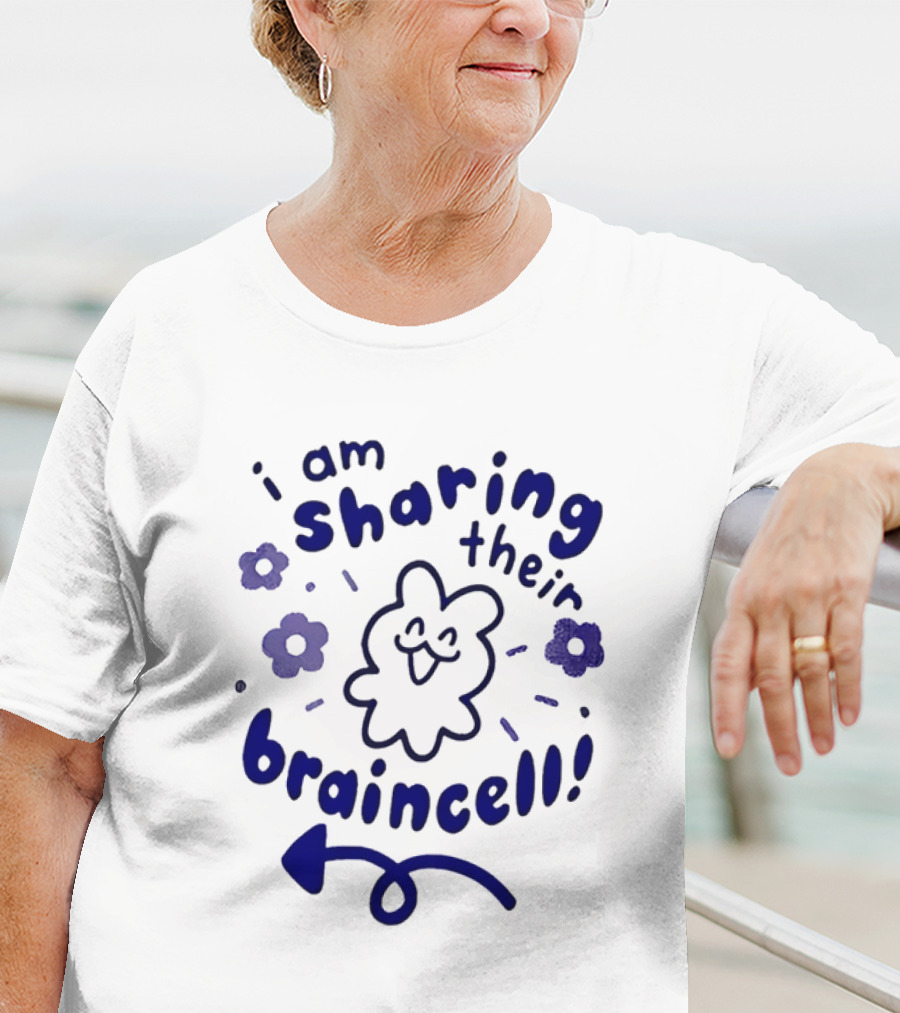 I Am Sharing Their Braincell Funny Flower Cartoon T-Shirt