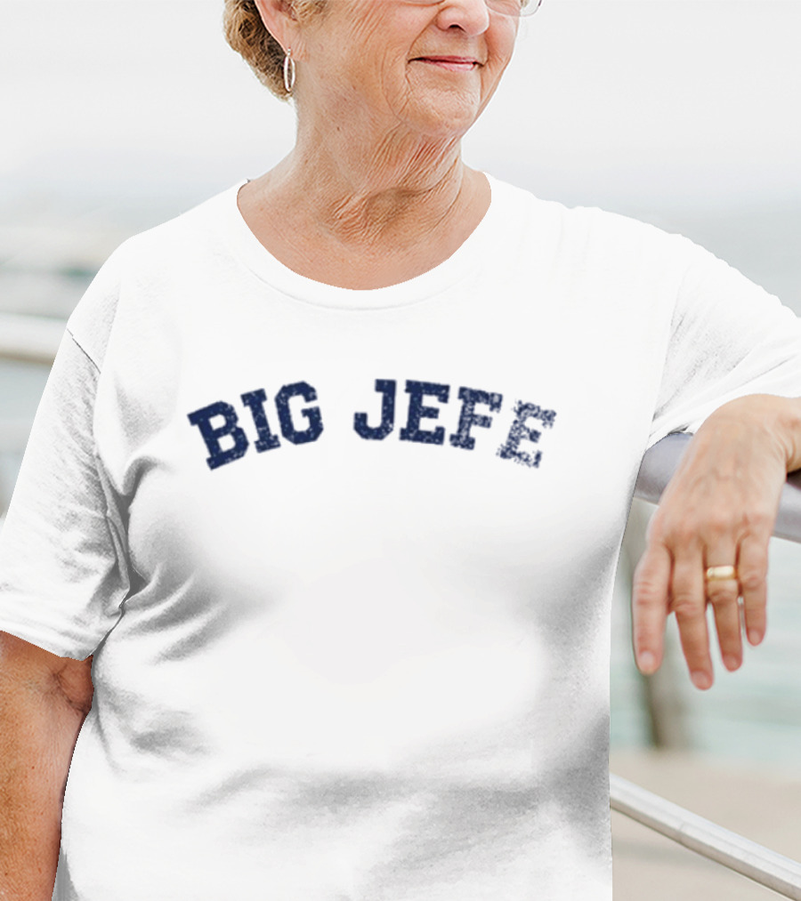Jack Blocker Big Jefe Bold Text Design T-Shirt