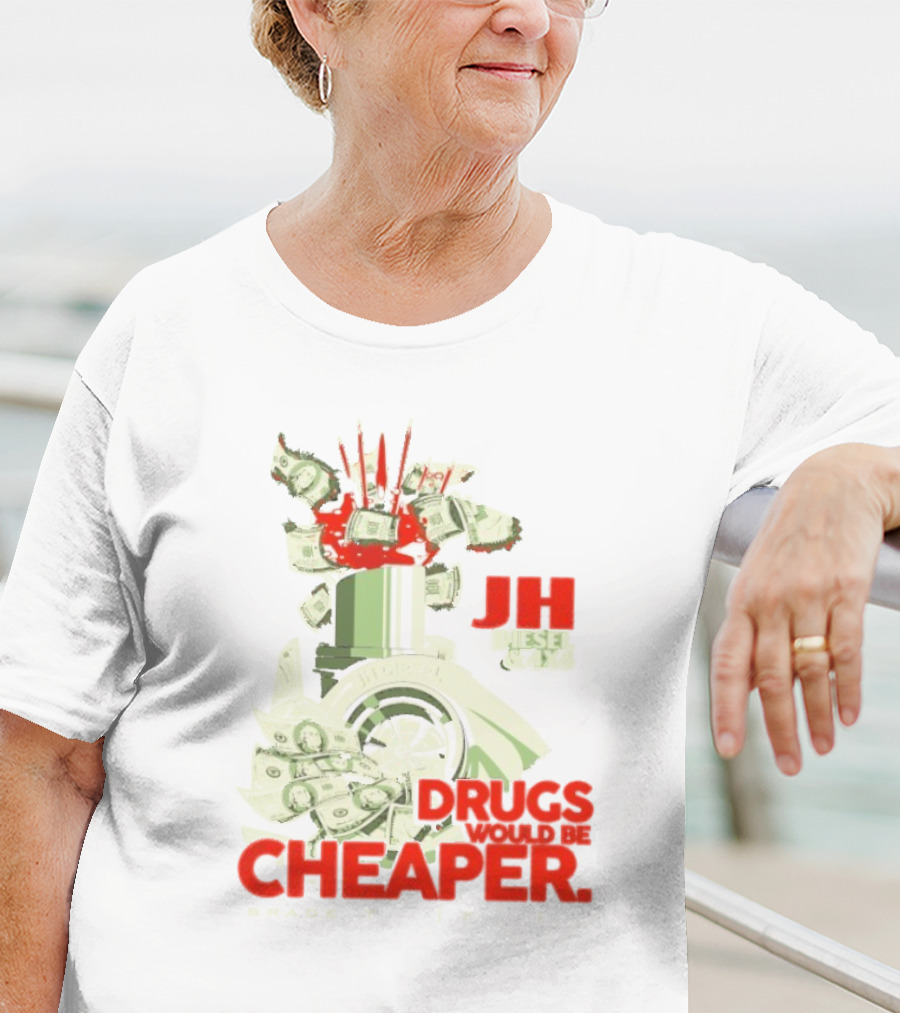 JH Diesel Drugs Are Cheaper Bradenton Florida Cleetus McFarland T-Shirt