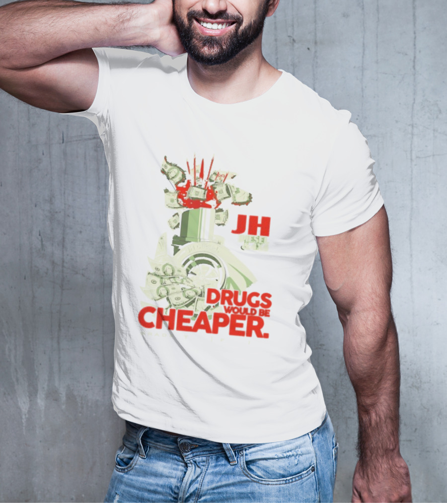 JH Diesel Drugs Are Cheaper Bradenton Florida Cleetus McFarland T-Shirt