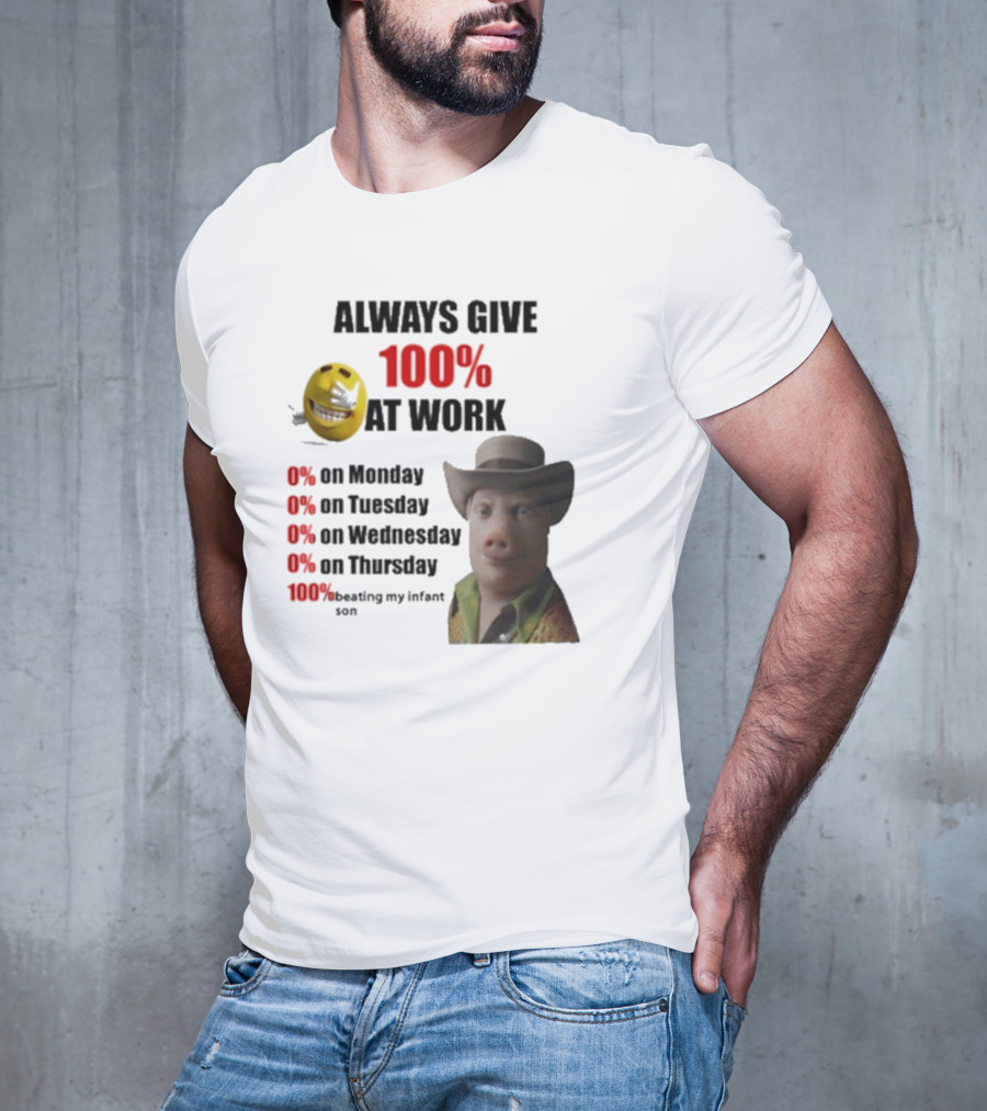 John Pork Always Give 100% At Work Emoji Cowboy Hat T-Shirt
