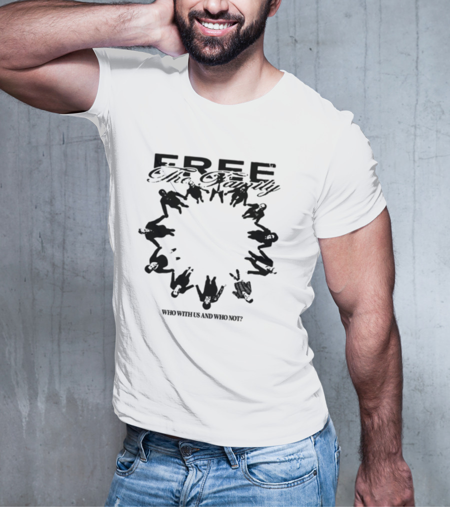 Lildurk Free The Family Who With Us And Why Not Victory Hand Symbol Circle T-Shirt