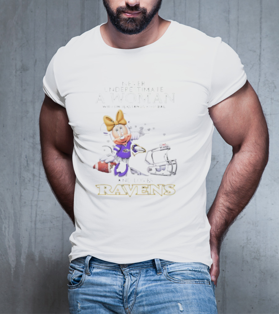 Never Underestimate A Woman Who Understands Football And Loves Ravens Disney Minnie T-Shirt