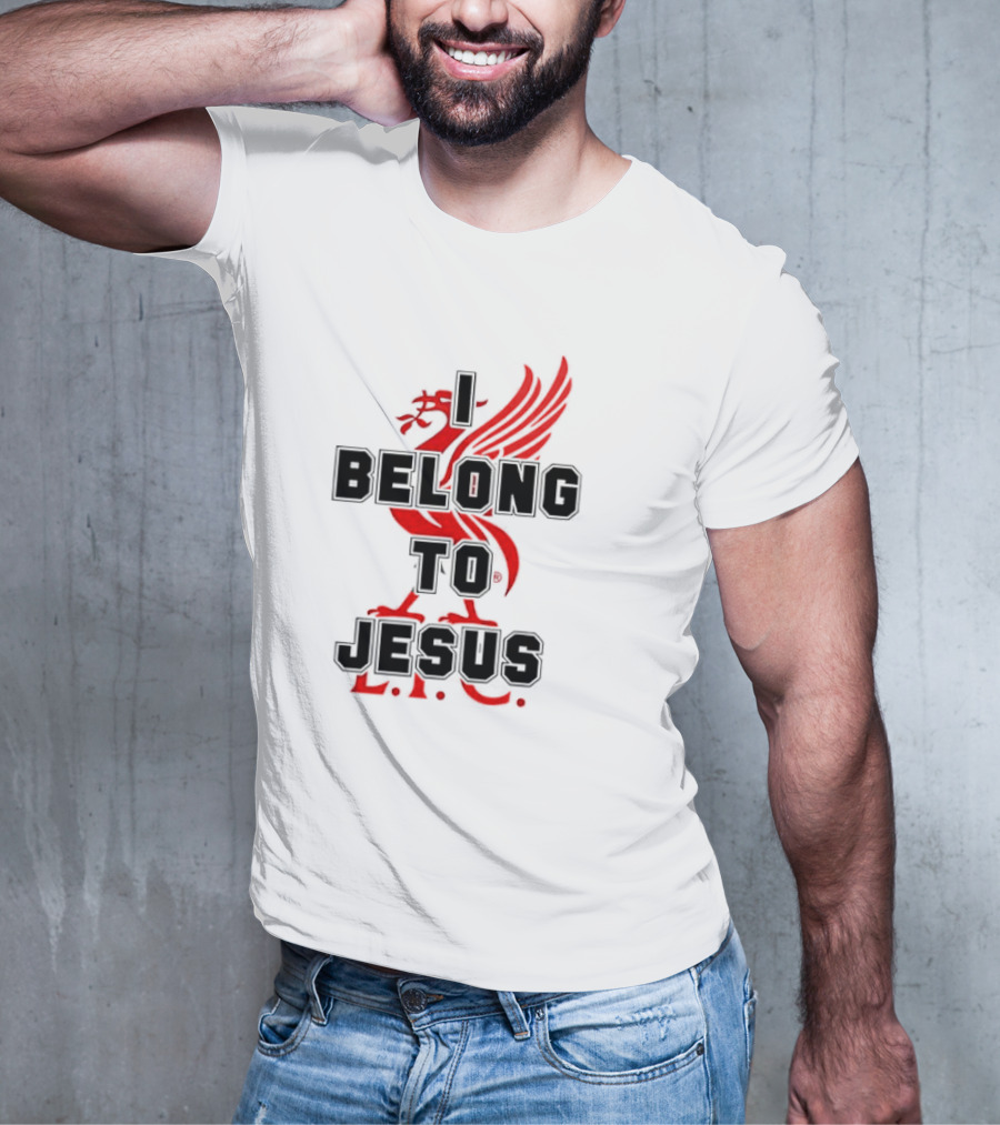 Liverpool FC You'll Never Walk Alone I Belong To Jesus T-Shirt