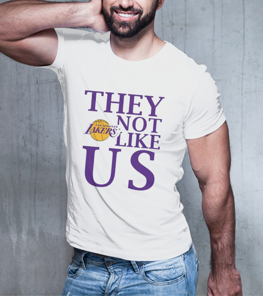 Los Angeles Lakers They Not Like Us NBA Basketball Lakers Fan Slogan T-Shirt