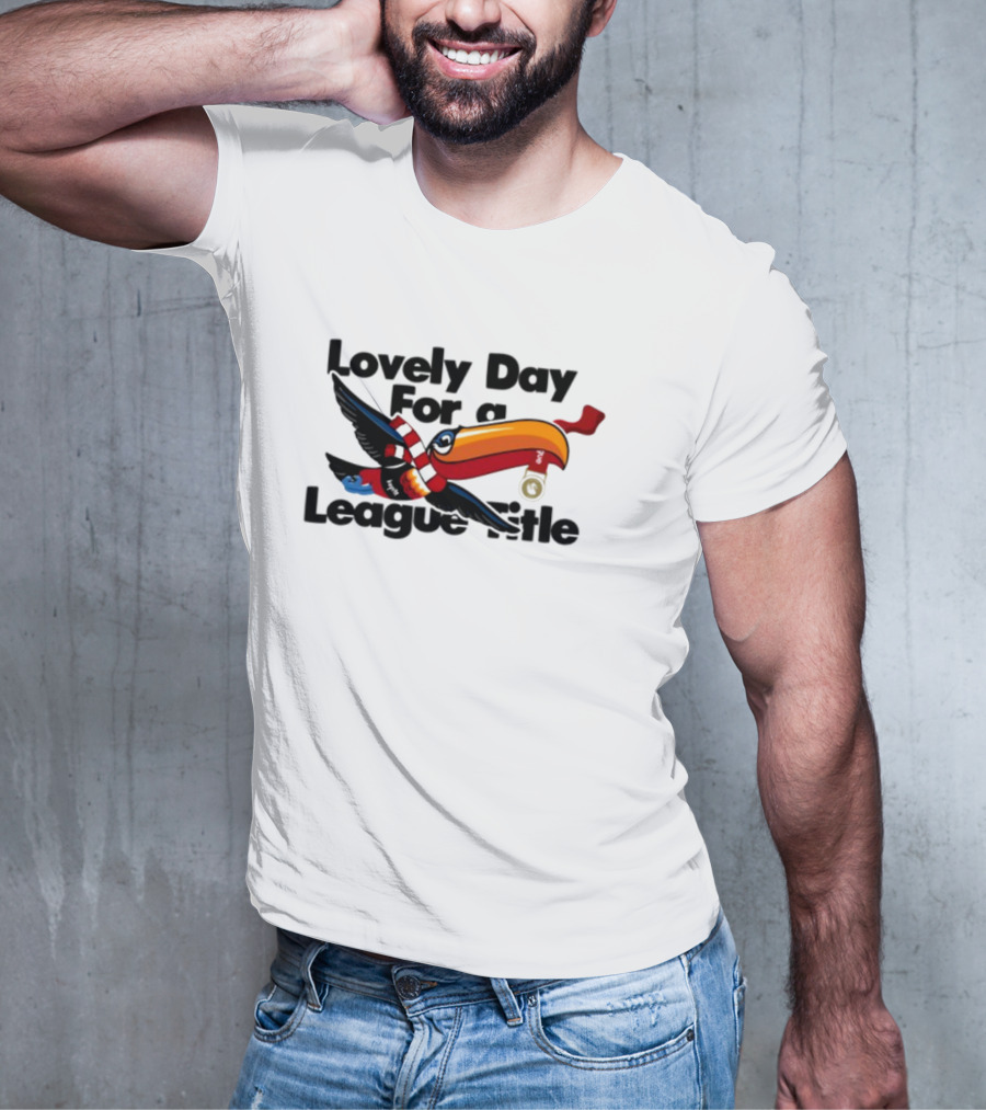 Lovely Day For A League Title Manchester United Toucan Soccer Victory T-Shirt