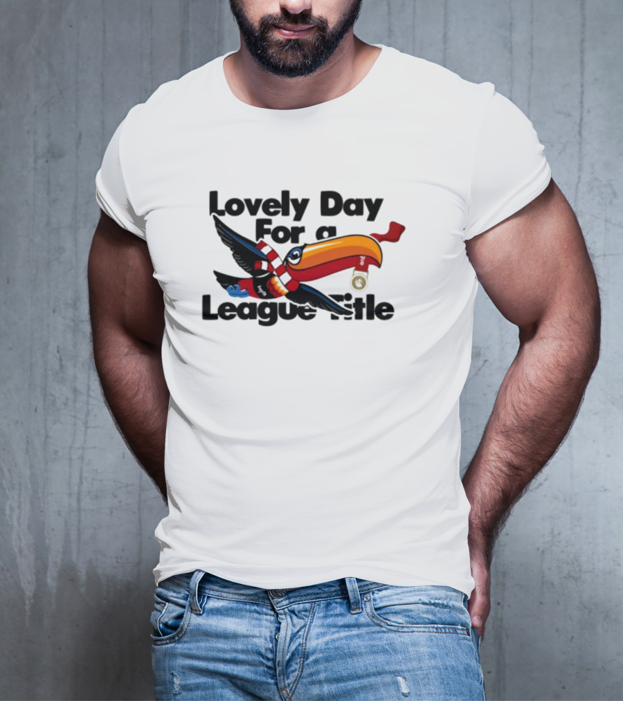 Lovely Day For A League Title Manchester United Toucan Soccer Victory T-Shirt
