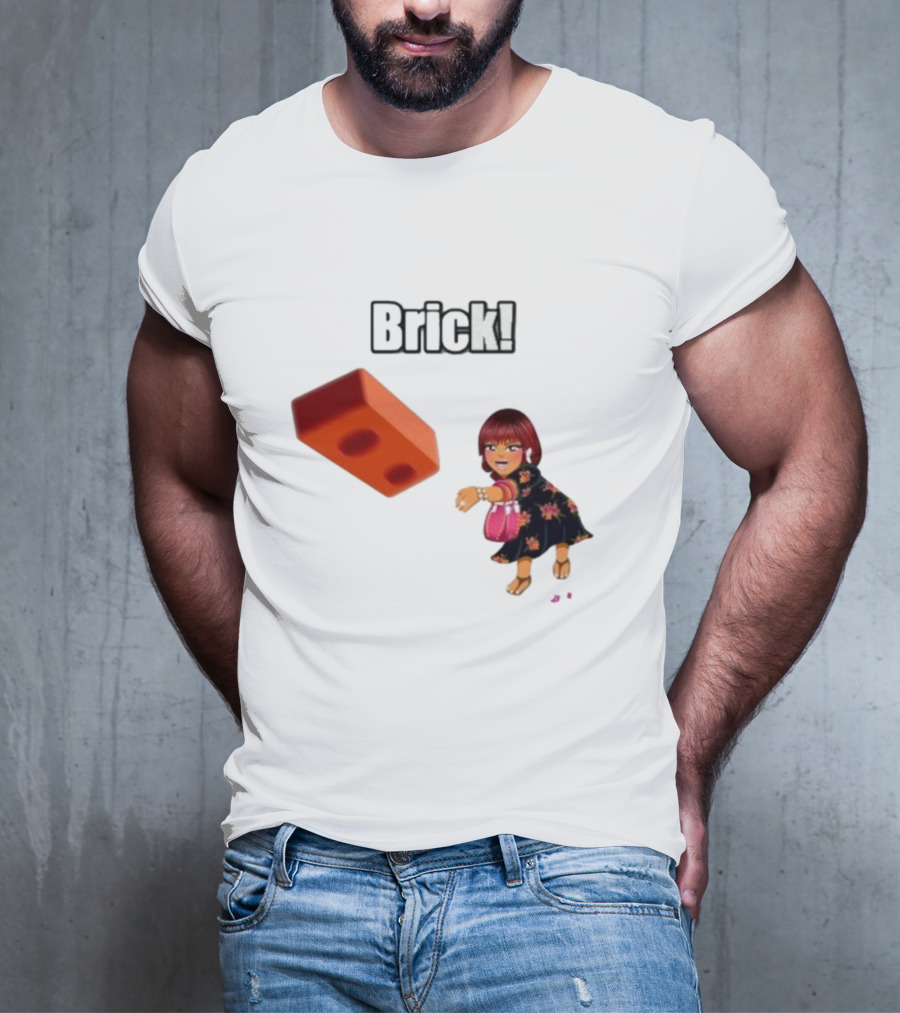 "Brick! Lushious Massacr Character With Red Brick" T-Shirt