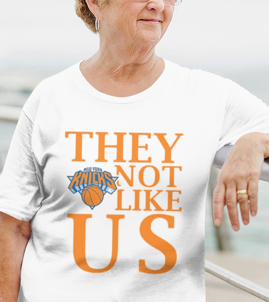New York Knicks They Not Like Us T-Shirt