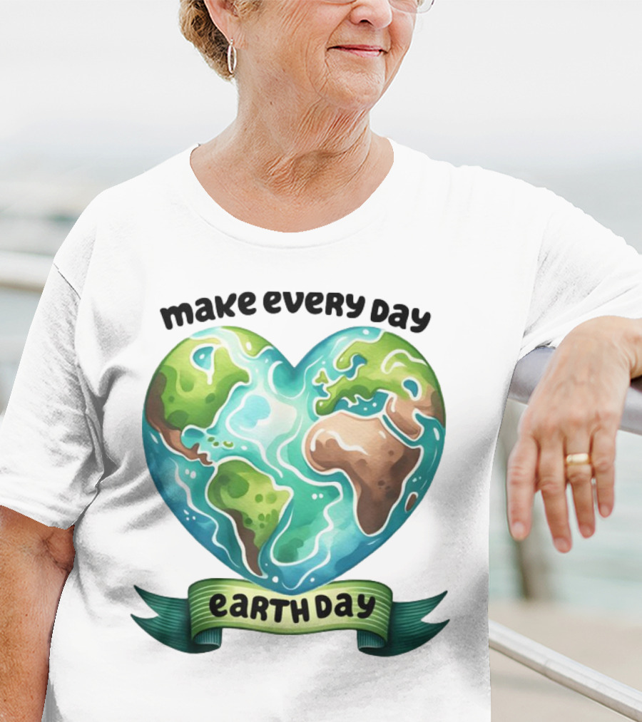 Make Every Day Earth Day Heart Shaped Planet T-Shirt