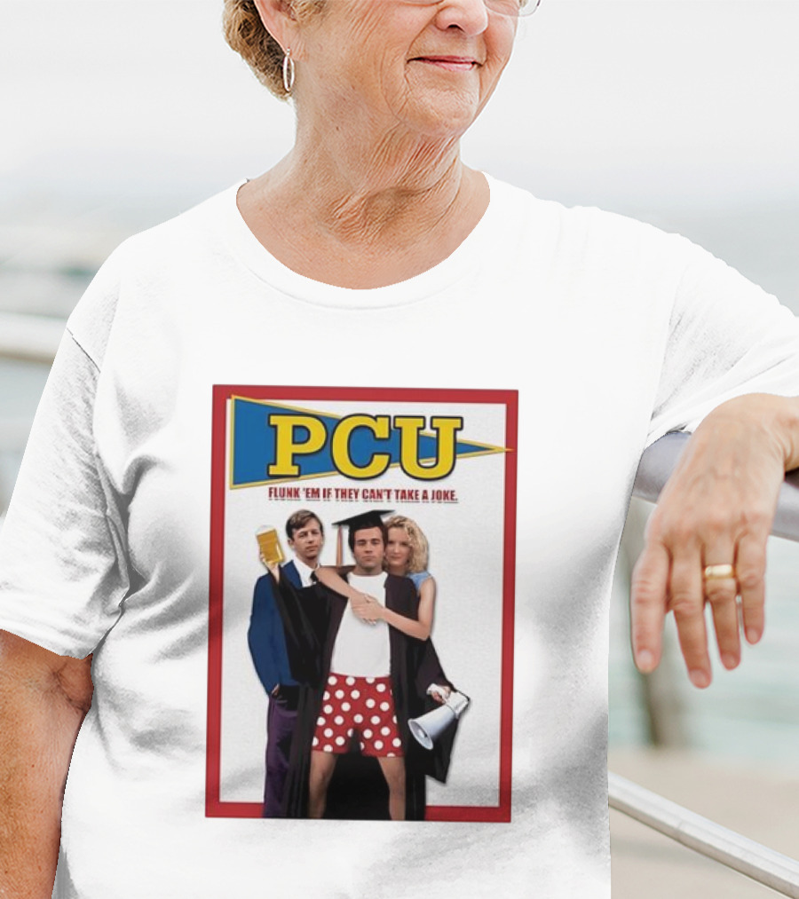 PCU Flunk ’Em If They Can’t Take A Joke Red Border 90s Comedy Party Theme T-Shirt