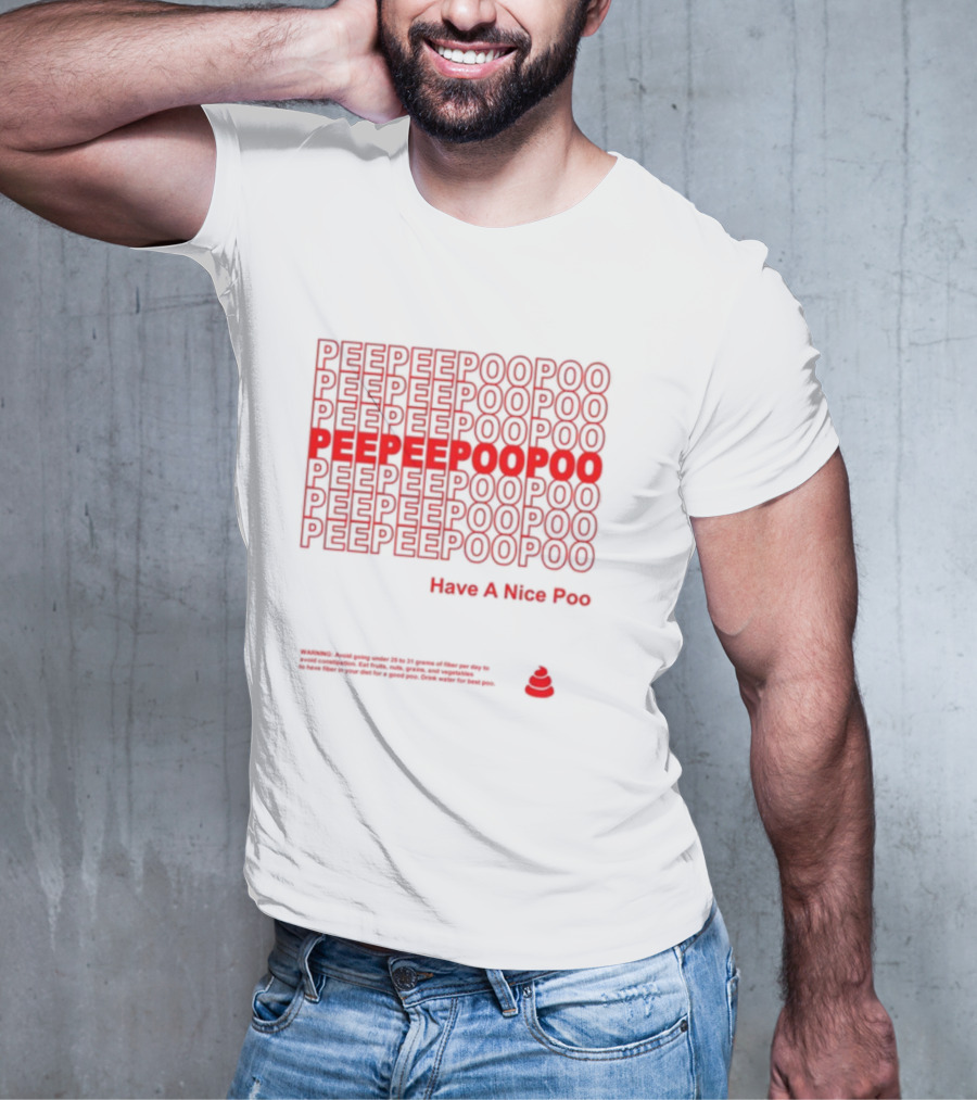 Peepeepoopoo Repeating Text Have A Nice Poo Editable Mesh Vector T-Shirt