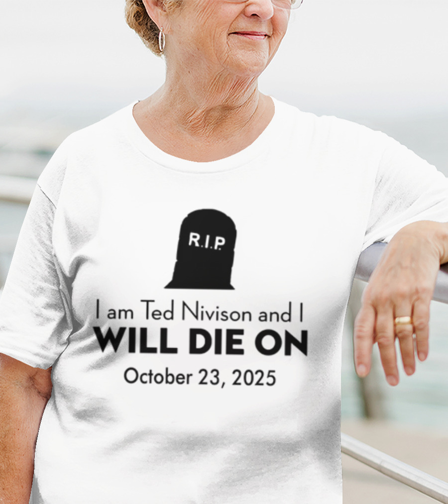 Schlatt I Am Ted Nivison And I Will Die On October 23 2025 Skull Ghost Design T-Shirt