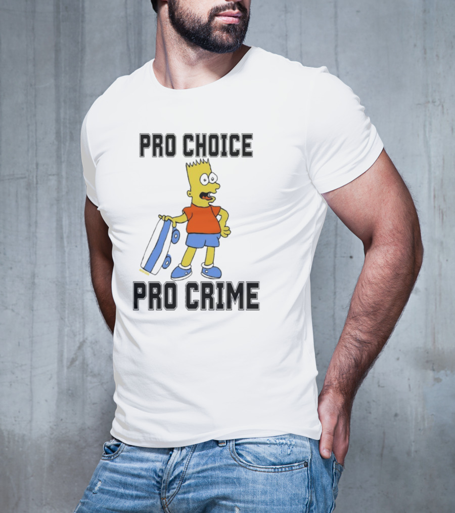 Pro Choice Pro Crime Bart With Detachable Eyes T-Shirt