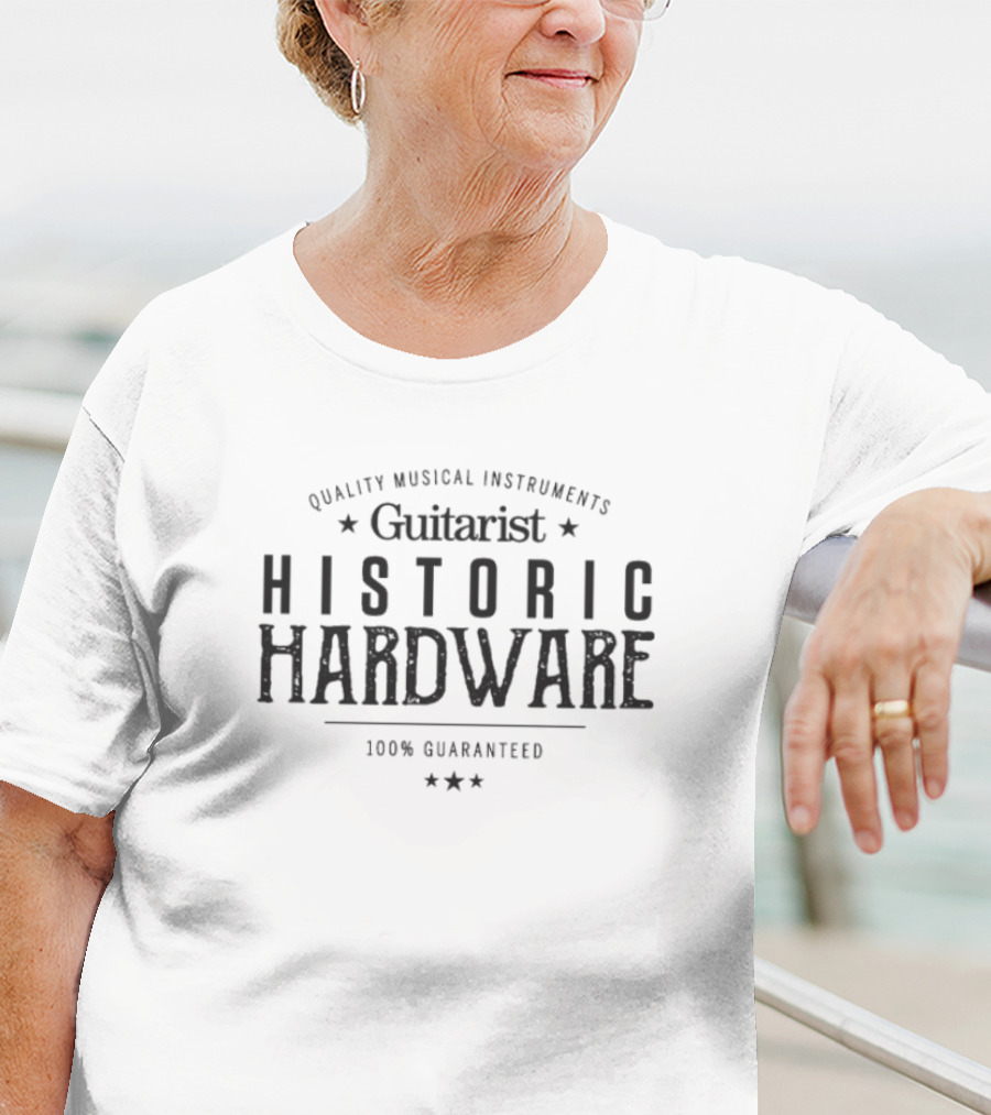 Guitarist Historic Hardware Quality Musical Instruments 100% Guaranteed T-Shirt
