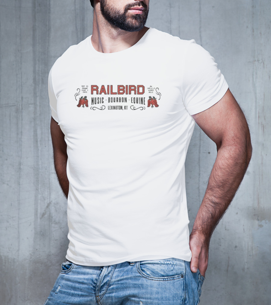Railbird Festival 2025 Lainey Wilson Jelly Roll Lexington Kentucky May 31 June 1 Music Bourbon Equine T-Shirt