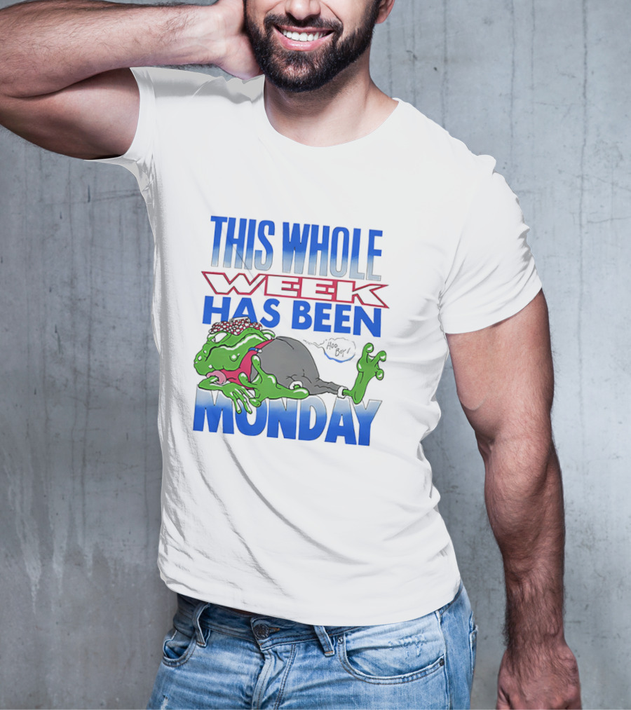 This Whole Week Has Been Monday Toad Cartoon Tired Frog T-Shirt