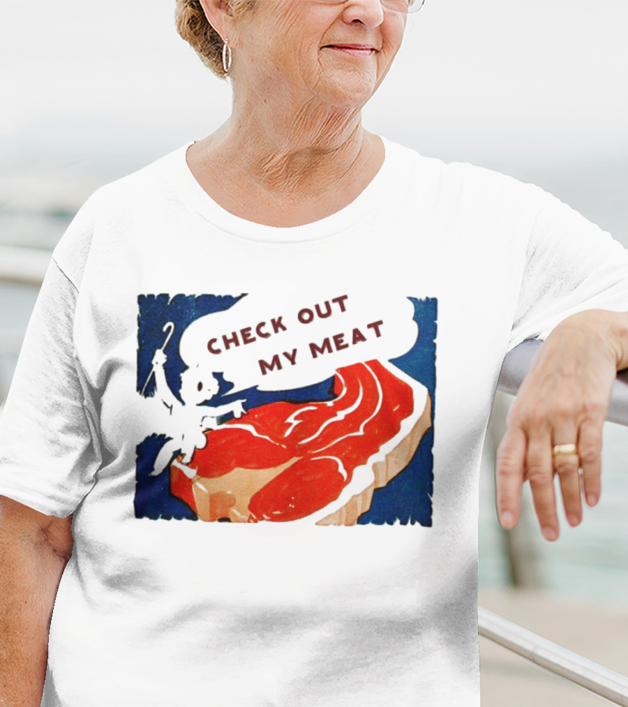 Vintage Check Out My Meat Steak Illustration T-Shirt