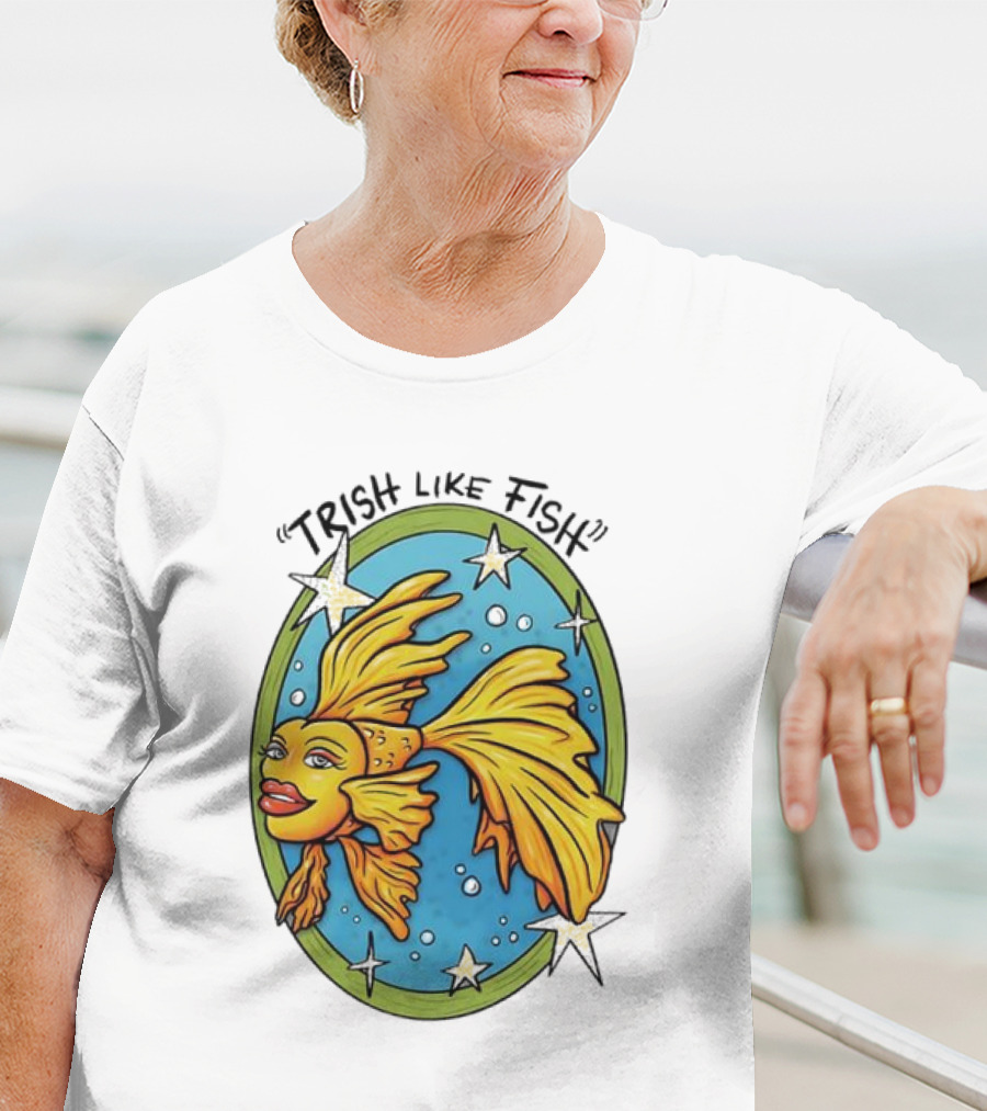 Trish Like Fish Goldfish With Stars And Bubbles T-Shirt