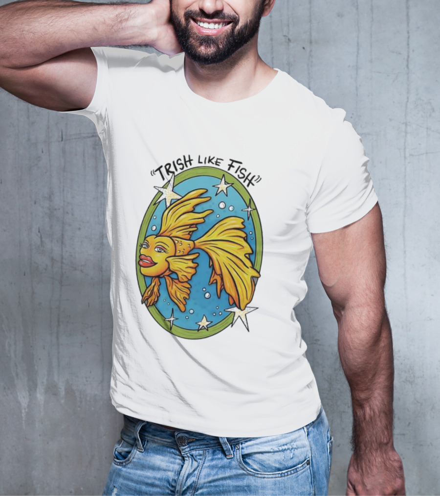 Trish Like Fish Goldfish With Stars And Bubbles T-Shirt