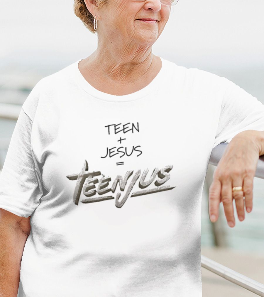 Teen + Jesus = Teenjus T-Shirt