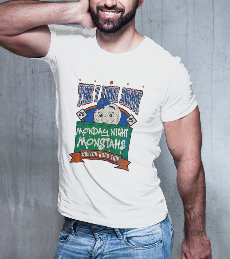 The 7 Line Army 2025 Monday Night Monstahs Boston Road Trip Baseball Mascot T-Shirt
