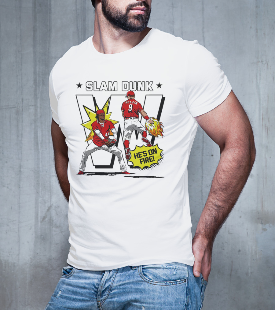 Slam Dunk Cincinnati Reds Elly De La Cruz And Matt McLain He’s On Fire T-Shirt