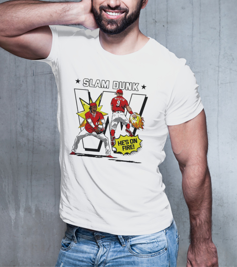 Slam Dunk Cincinnati Reds Elly De La Cruz And Matt McLain He’s On Fire T-Shirt