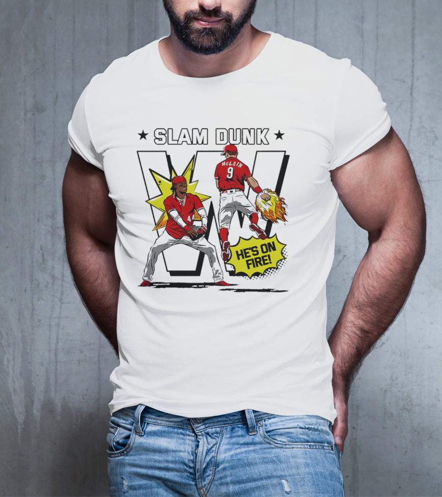 Slam Dunk Cincinnati Reds Elly De La Cruz And Matt McLain He’s On Fire T-Shirt