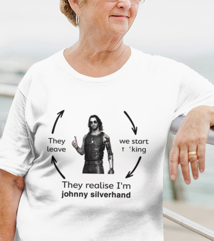 Johnny Silverhand Cycle: I Meet Someone, We Start Talking, They Leave T-Shirt