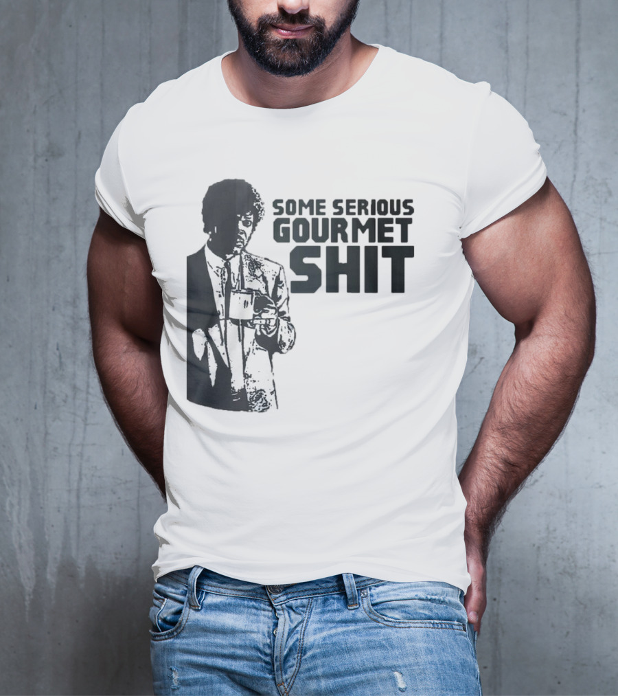 Pulp Fiction Some Serious Gourmet Shit T-Shirt