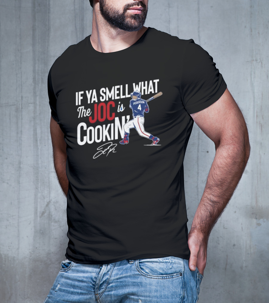 Joc Pederson If Ya Smell What The Joc Is Cookin Baseball Batting Stance T-Shirt