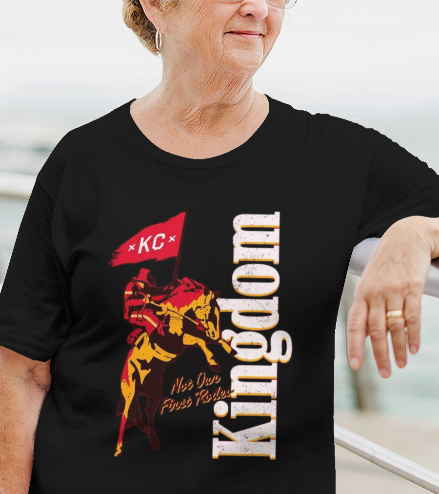 Kansas City Chiefs Not Our First Rodeo Kingdom 2025 T-Shirt