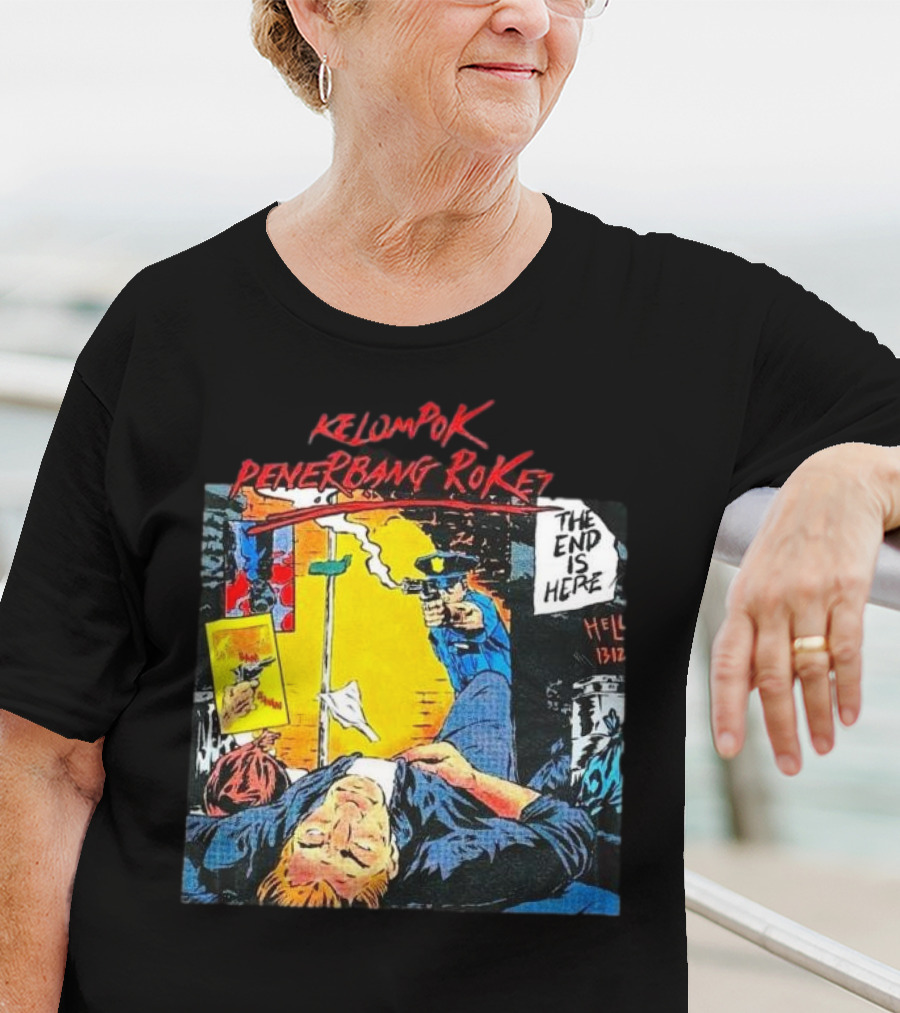Kelompok Penerbang Roket The End Is Here Mati Muda Comic Style T-Shirt