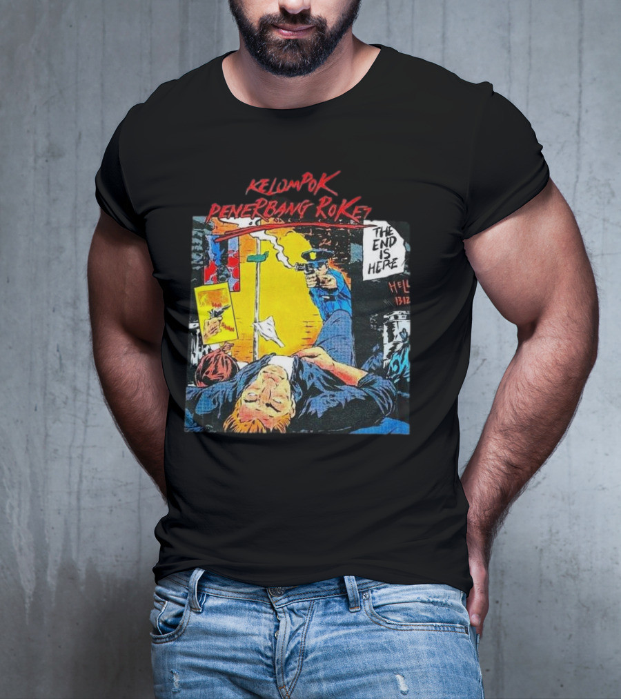 Kelompok Penerbang Roket The End Is Here Mati Muda Comic Style T-Shirt