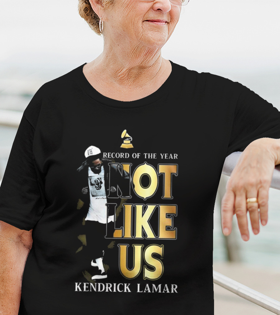 Kendrick Lamar Not Like Us Record Of The Year Grammy T-Shirt