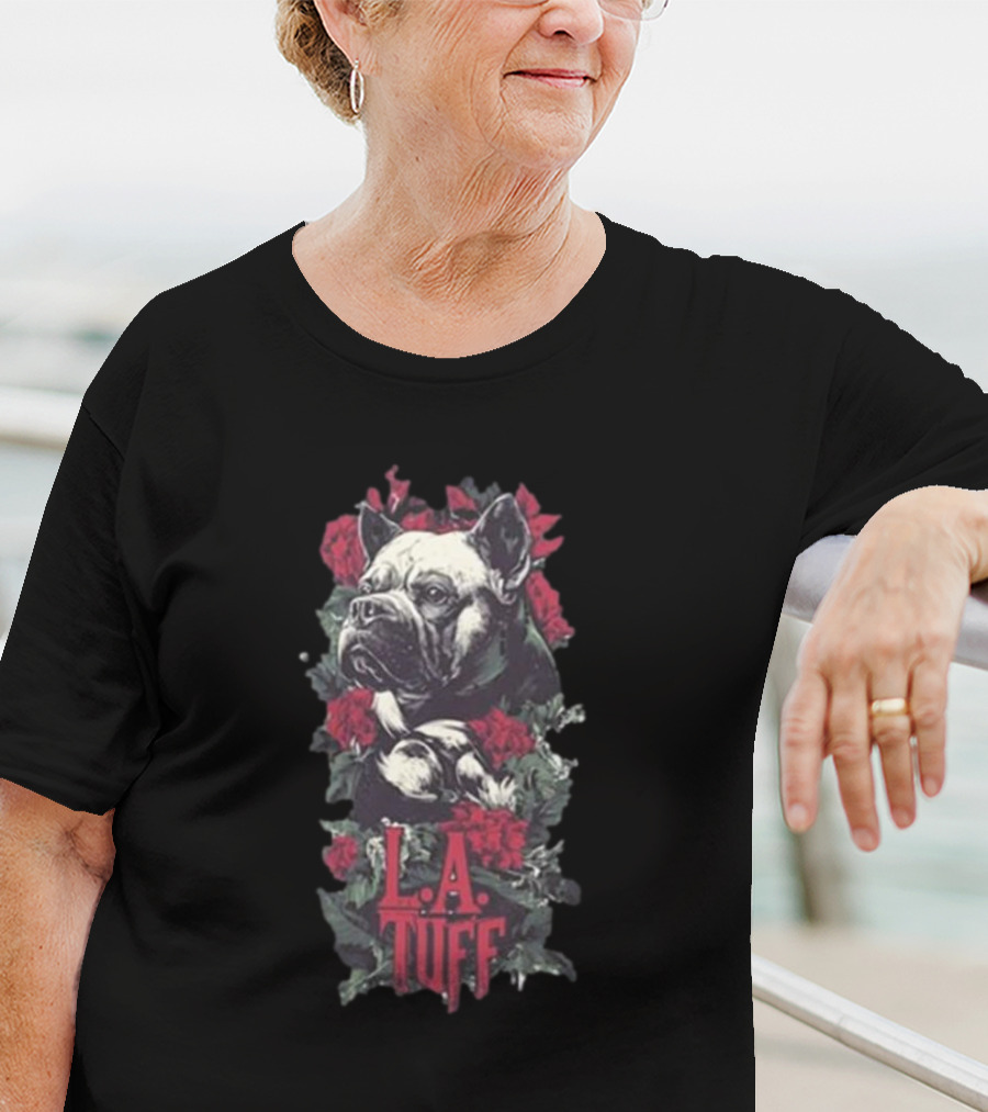 L.A. Tuff Bulldog With Roses 2025 T-Shirt