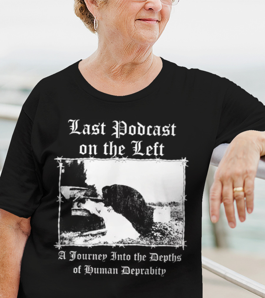 Last Podcast On The Left Cat A Journey Into The Depths Of Human Depravity T-Shirt
