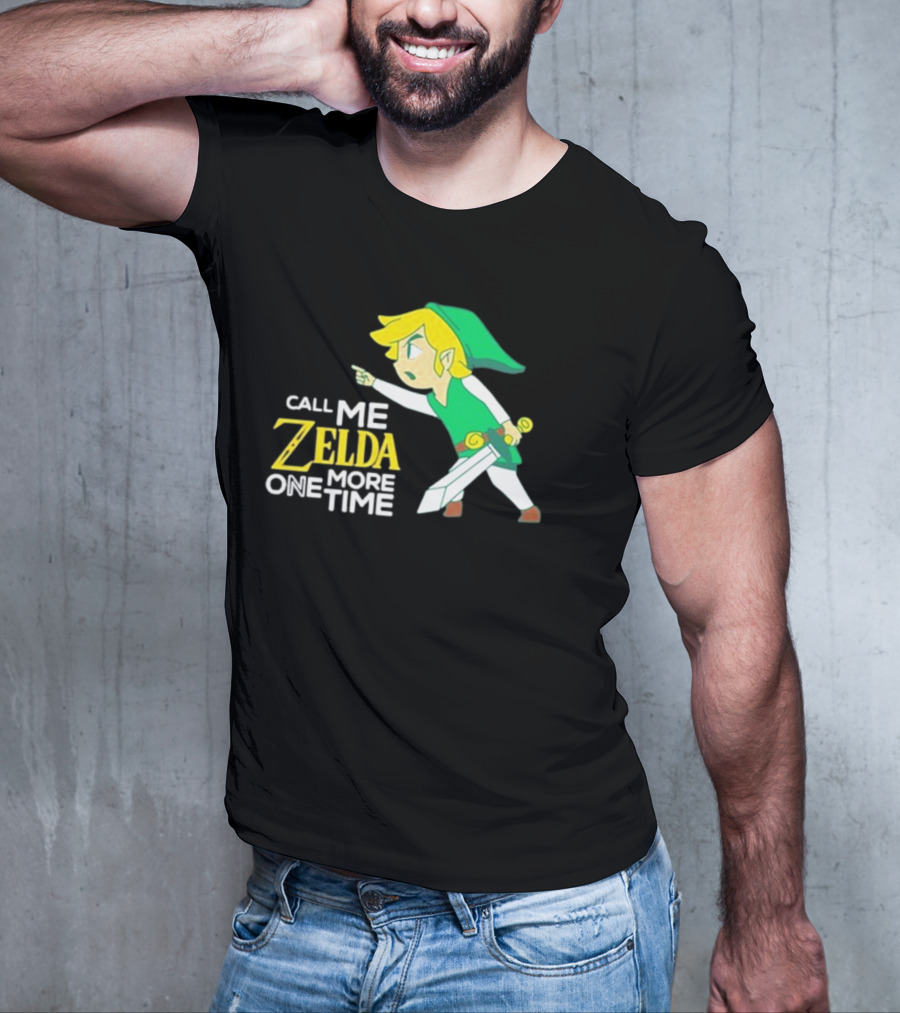 Call Me Zelda One More Time With Green-Capped Blonde Sword Character T-Shirt