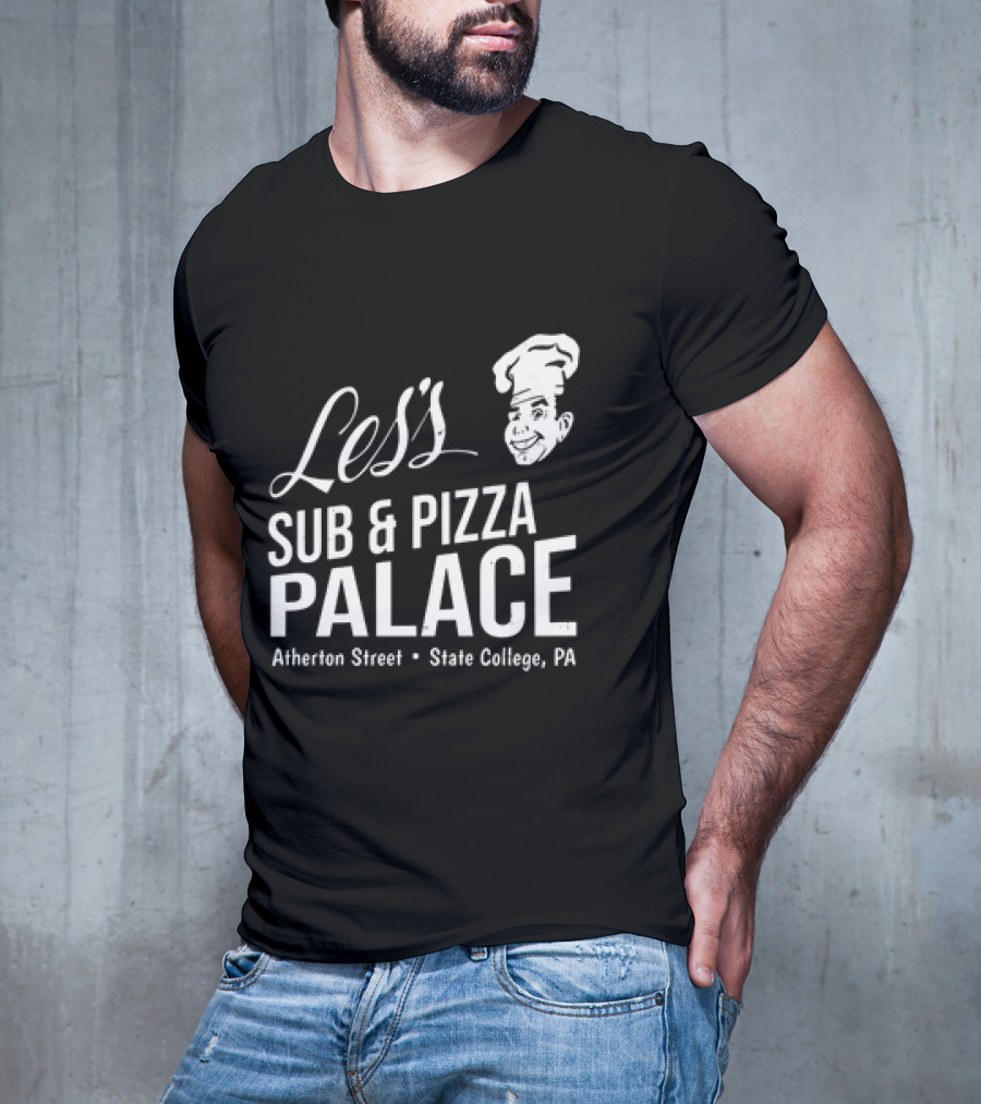 Les's Sub & Pizza Palace Atherton Street State College PA T-Shirt