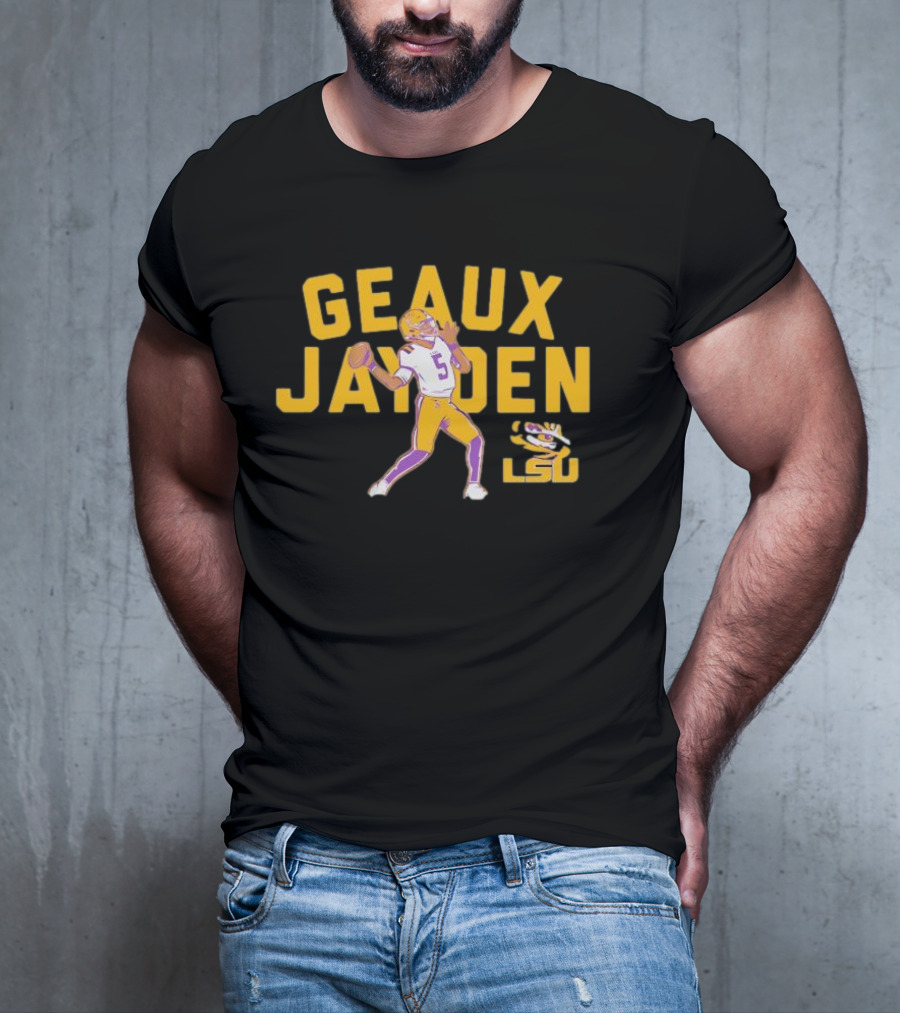 LSU Tigers Geaux Jayden Daniels Football Hero T-Shirt