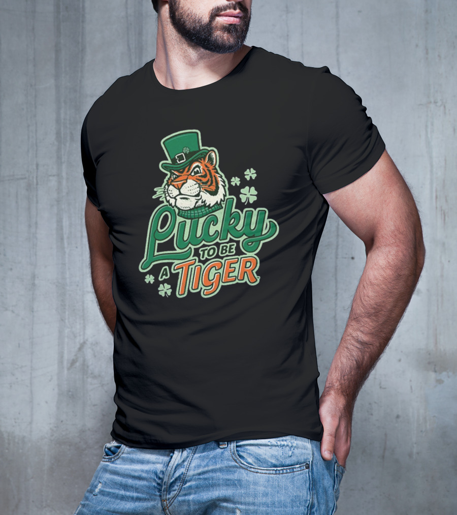 Lucky To Be A Tiger Saint Patrick’s Day Tiger Town T-Shirt